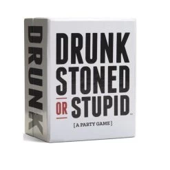 Drunk Stoned Or Stupid