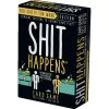 Shit Happens - Too Shitty For Work (18+ Years)